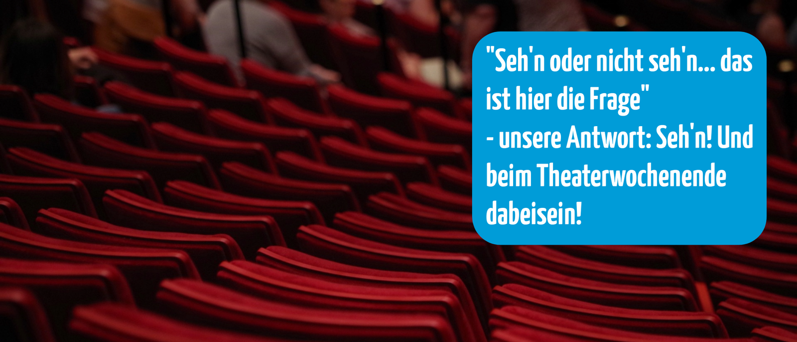 Titelbild zu Slider-Element: Theaterwochenende 13.-15. März