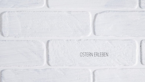 Titelbild zum News-Artikel: Ostern erleben - Weißer Sonntag