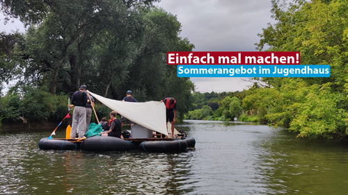 Titelbild zum News-Artikel: Einfach mal machen - Sommerangebot im Jugendhaus