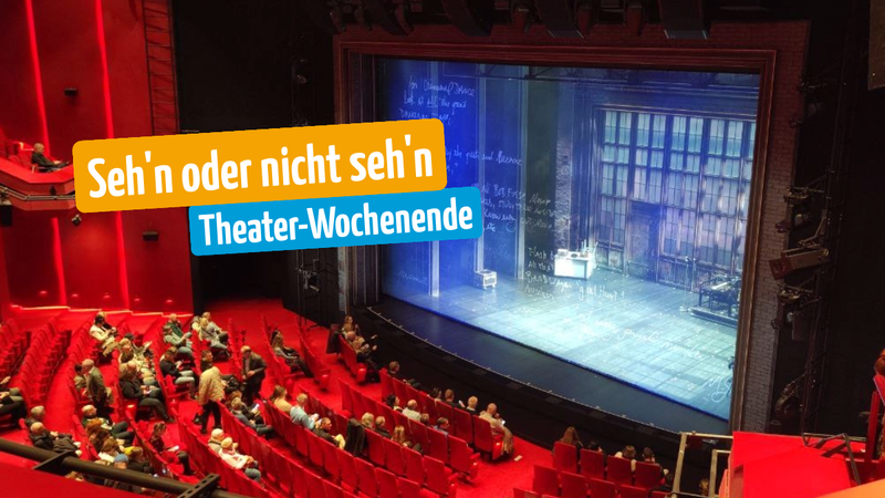Titelbild zur Veranstaltung Seh'n oder nicht seh'n - Theaterwochenende